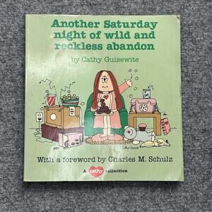 Another Saturday Night of Wild and Reckless Abandon - Paperback - GOOD - (1982)!